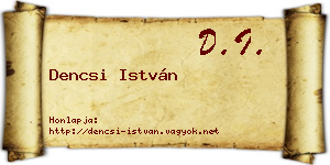 Dencsi István névjegykártya